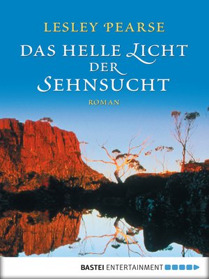 cover image of Das helle Licht der Sehnsucht